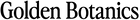 GoldenBotanics.com - Home